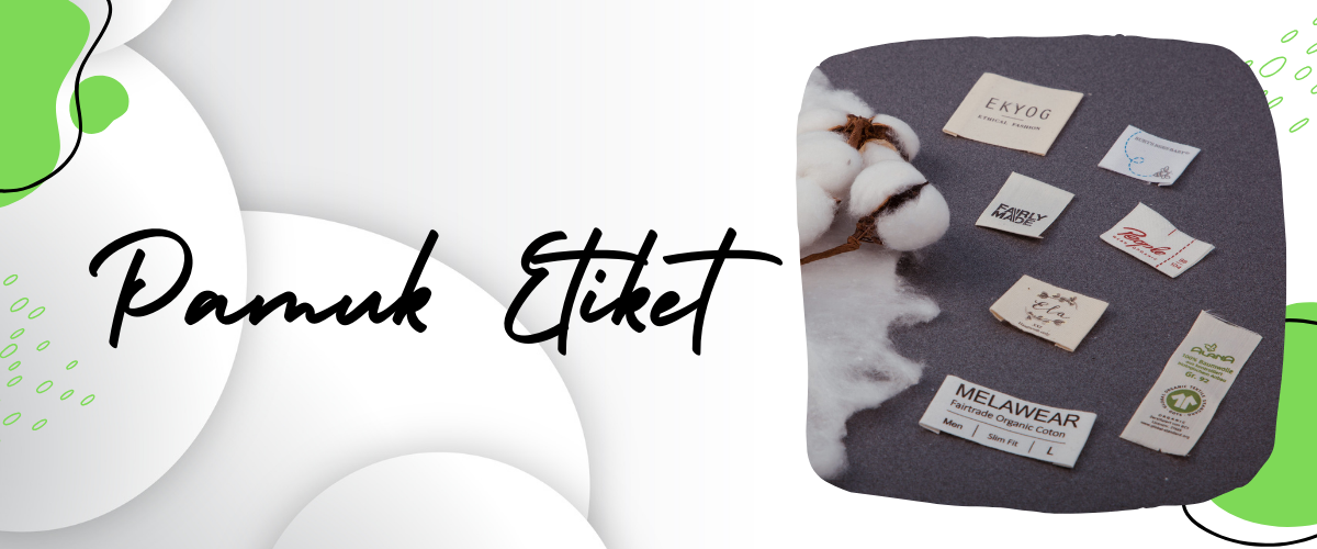 Pamuk Etiket